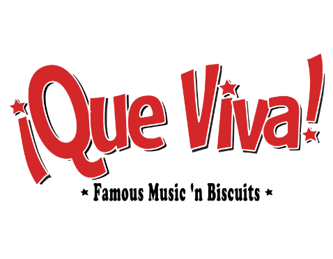Que Viva Famous Music and Biscuits